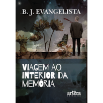 VIAGEM AO INTERIOR DA MEMÓRIA