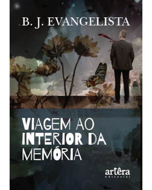 VIAGEM AO INTERIOR DA MEMÓRIA