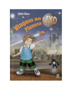 Viagem ao planeta lixo