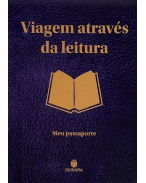 VIAGEM ATRAVES DA LEITURA - MEU PASSAPORTE - 1ª