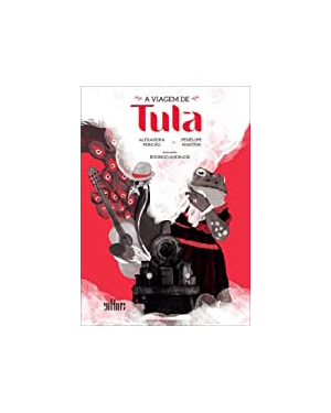 VIAGEM DE TULA, A