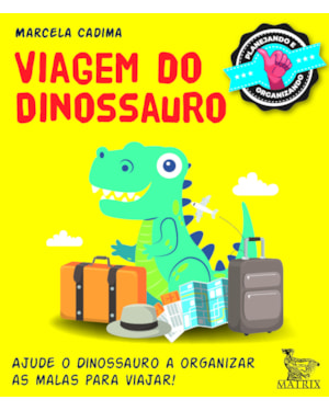 VIAGEM DO DINOSSAURO: AJUDE O DINOSSAURO A ORGANIZAR AS MALAS E VIAJAR