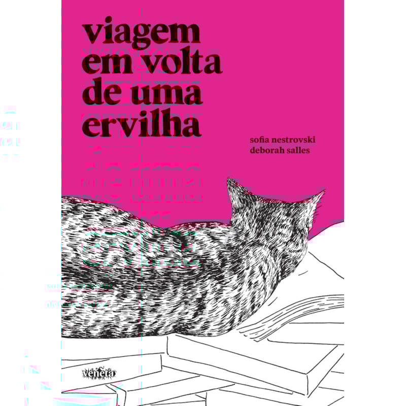 VIAGEM EM VOLTA DE UMA ERVILHA