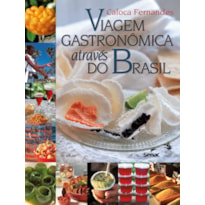 VIAGEM GASTRONÔMICA ATRAVÉS DO BRASIL