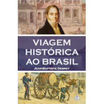 VIAGEM HISTÓRICA AO BRASIL