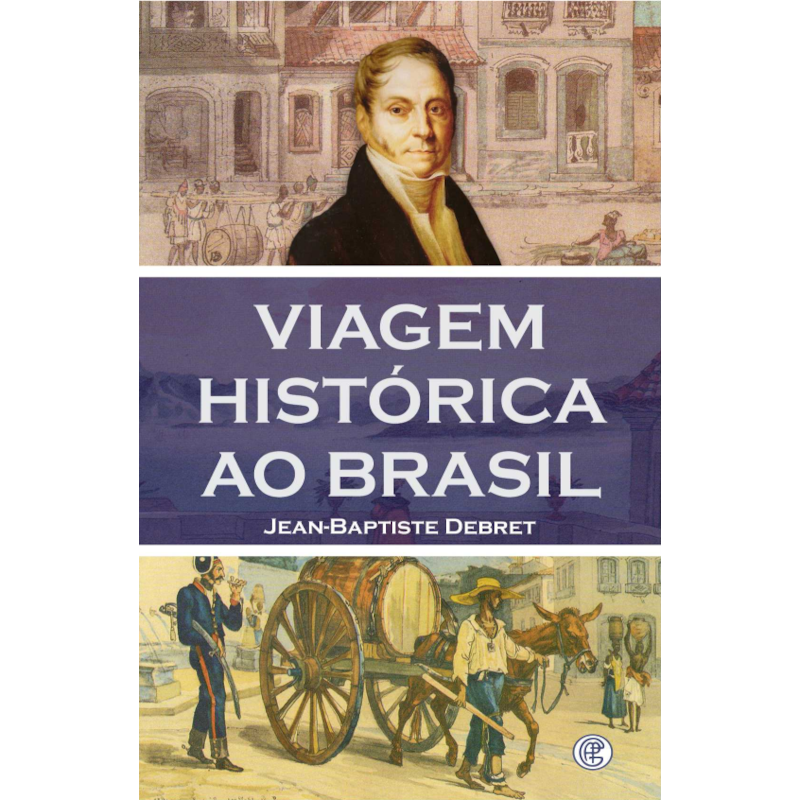 VIAGEM HISTÓRICA AO BRASIL
