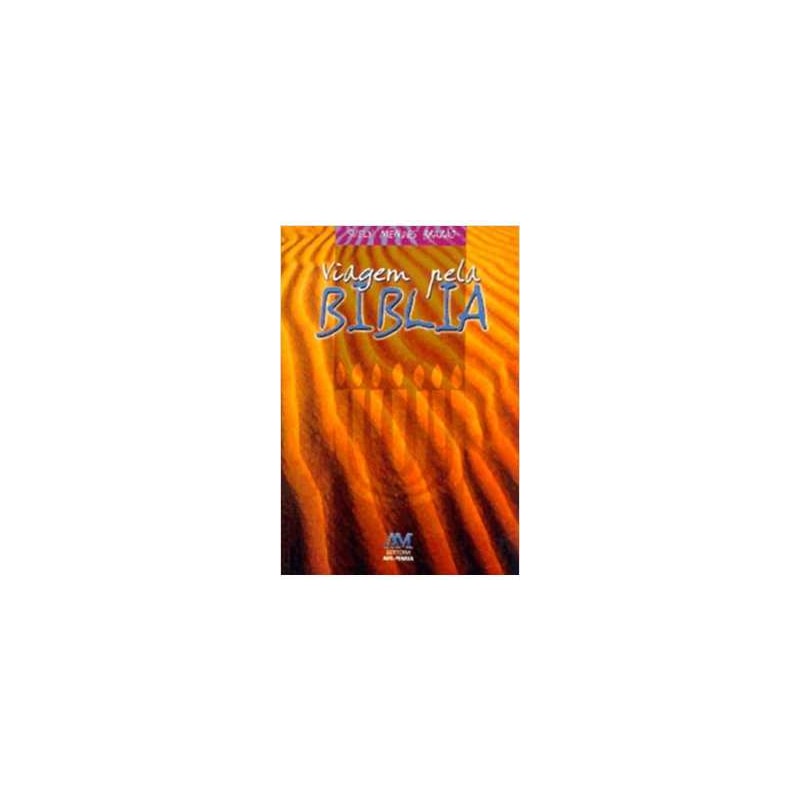 VIAGEM PELA BIBLIA - 1ª
