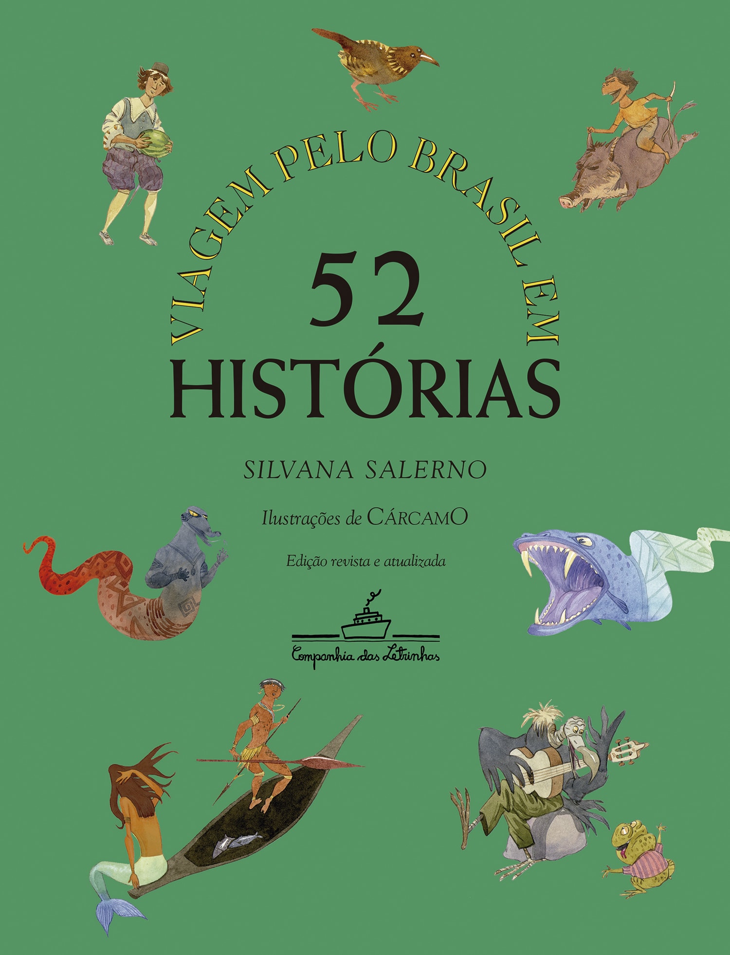 VIAGEM PELO BRASIL EM 52 HISTÓRIAS (NOVA EDIÇÃO) - Livraria Loyola