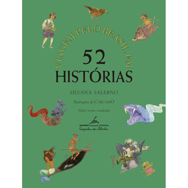 VIAGEM PELO BRASIL EM 52 HISTÓRIAS (NOVA EDIÇÃO)