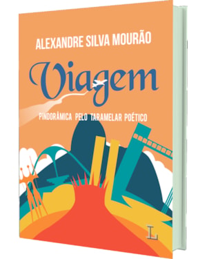 VIAGEM PINDORÂMICA PELO TARAMELAR POÉTICO