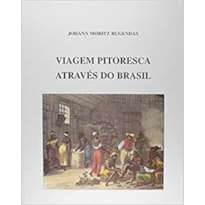 VIAGEM PITORESCA ATRAVÉS DO BRASIL