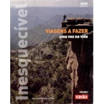 VIAGENS A FAZER UMA VEZ NA VIDA VOL,1