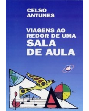 VIAGENS AO REDOR DE UMA SALA DE AULA  - 1ª