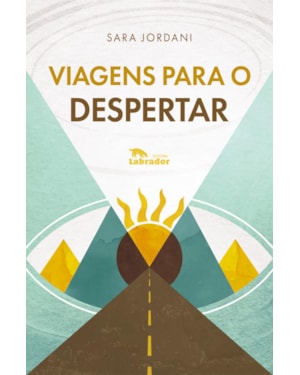 VIAGENS PARA O DESPERTAR