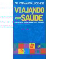 Viajando com saúde