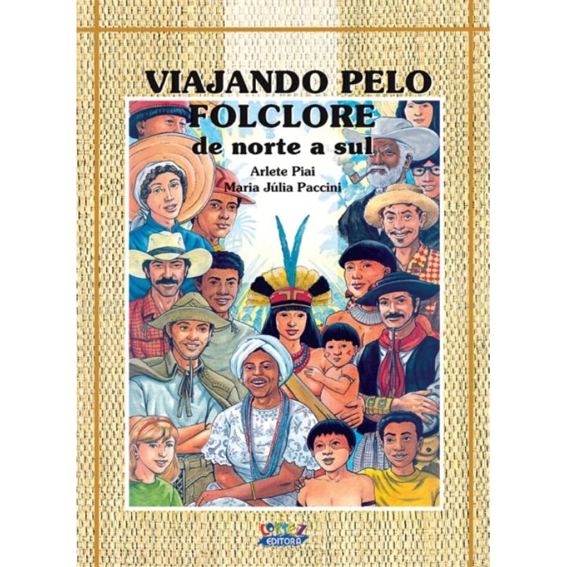 VIAJANDO PELO FOLCLORE: DE NORTE A SUL