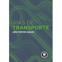 VIAS DE TRANSPORTE VIAS DE TRANSPORTE