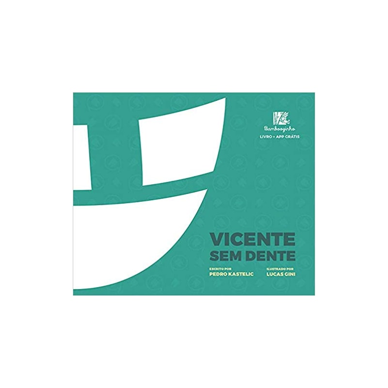 VICENTE SEM DENTE