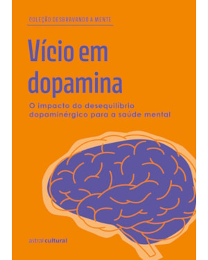 VÍCIO EM DOPAMINA