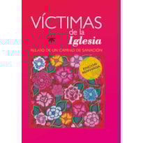 VICTIMAS DE LA IGLESIA