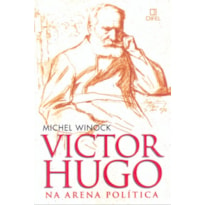 Victor Hugo na arena política