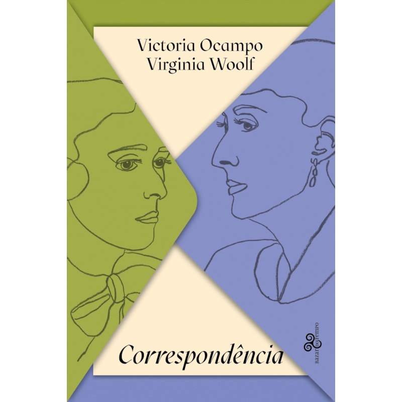 VICTORIA OCAMPO & VIRGINIA WOOLF - CORRESPONDÊNCIA
