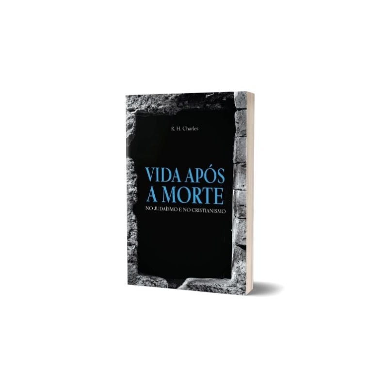 VIDA APÓS A MORTE NO JUDAÍSMO E NO CRISTIANISMO