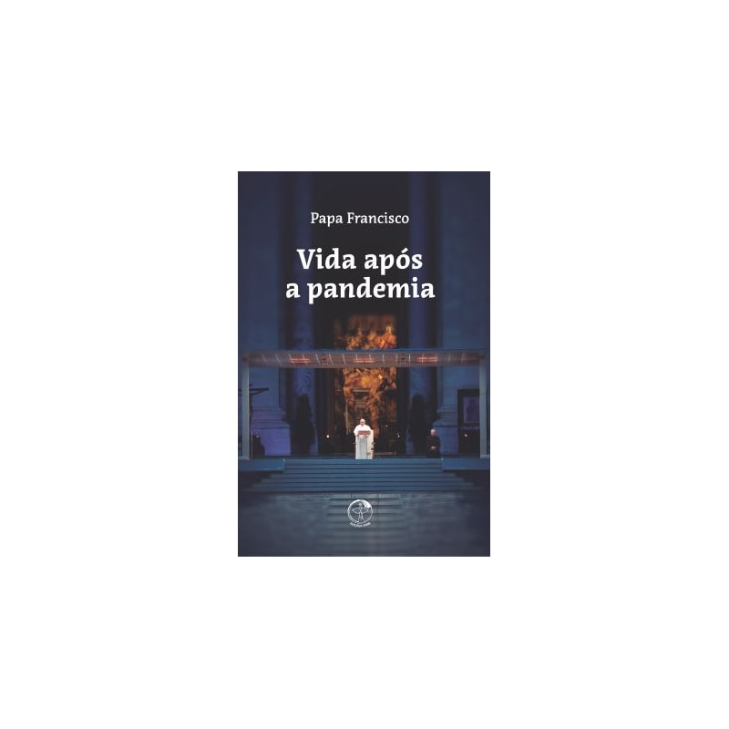 VIDA APÓS A PANDEMIA