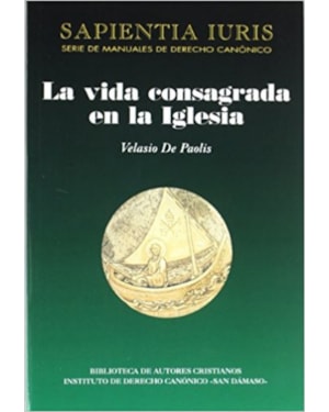 VIDA CONSAGRADA EN LA IGLESIA