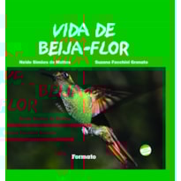 VIDA DE BEIJA-FLOR