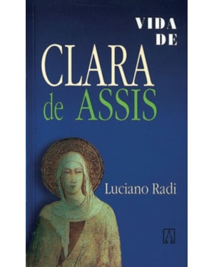 VIDA DE CLARA DE ASSIS