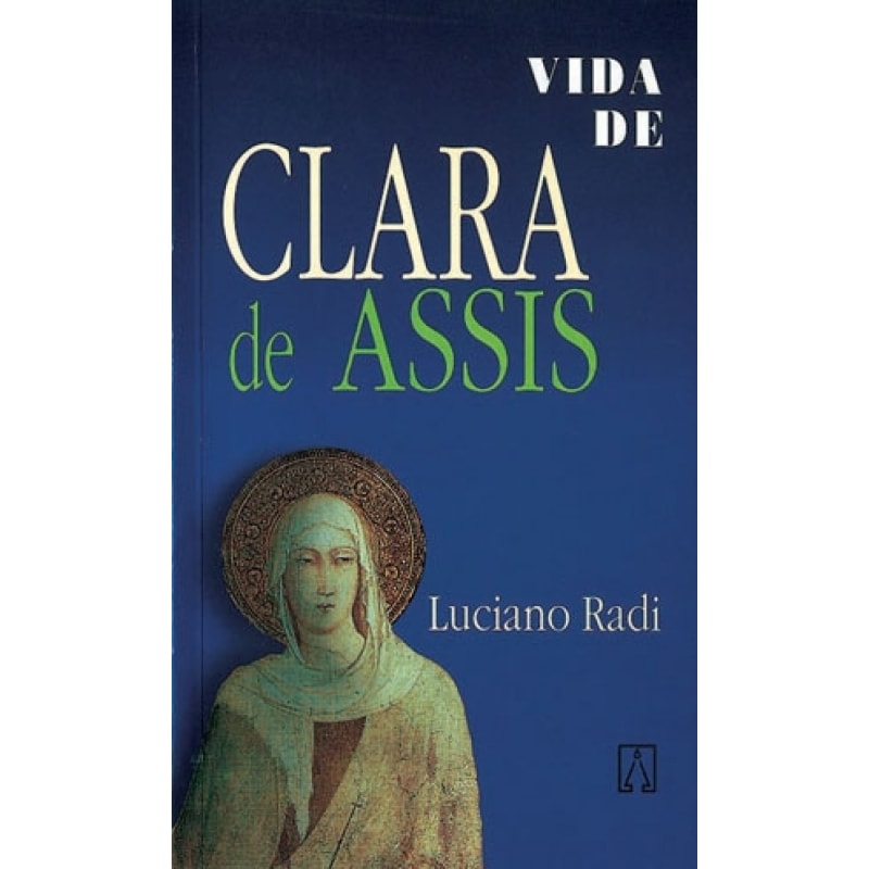 VIDA DE CLARA DE ASSIS