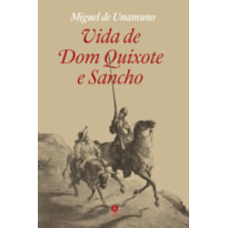 VIDA DE DOM QUIXOTE E SANCHO