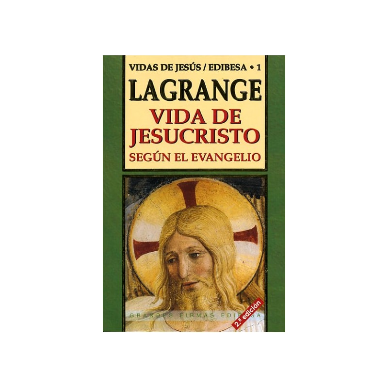 VIDA DE JESUCRISTO SEGUN EL EVANGELIO