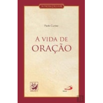 VIDA DE ORACAO, A