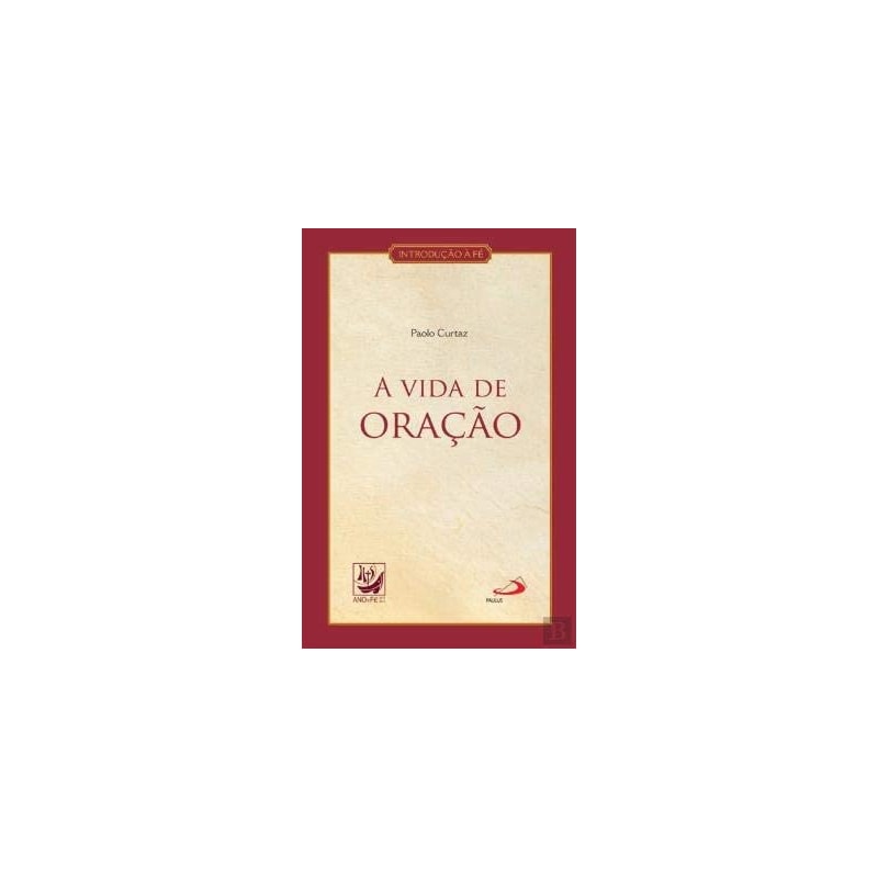 VIDA DE ORACAO, A