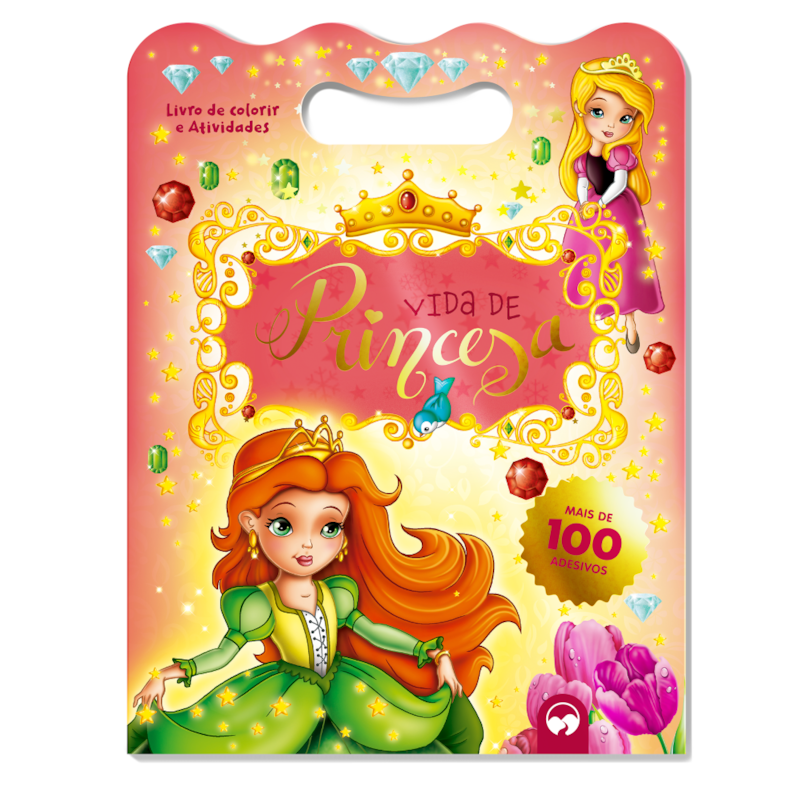 VIDA DE PRINCESA: LIVRO DE COLORIR E ATIVIDADES COM MAIS DE 100 ADESIVOS DIVERTIDOS
