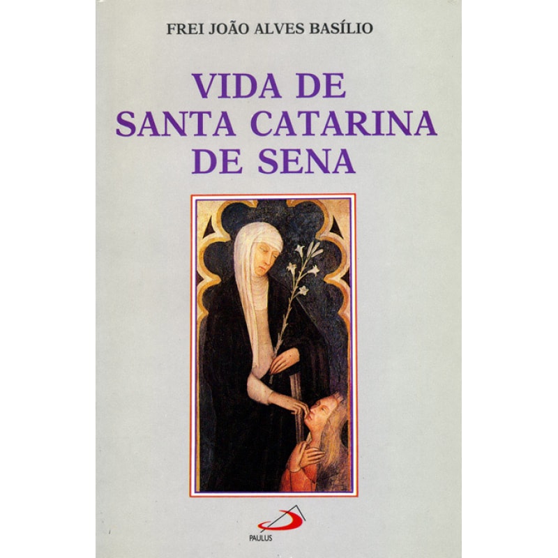 Vida de Santa Catarina de Sena