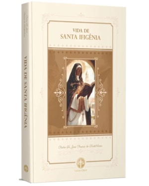 VIDA DE SANTA IFIGÊNIA