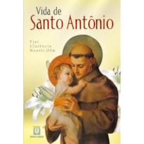 VIDA DE SANTO ANTÔNIO