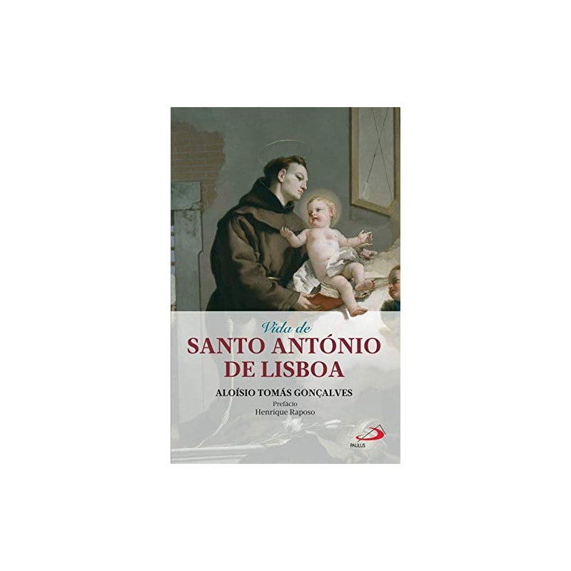 VIDA DE SANTO ANTÓNIO DE LISBOA