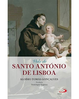 VIDA DE SANTO ANTÓNIO DE LISBOA