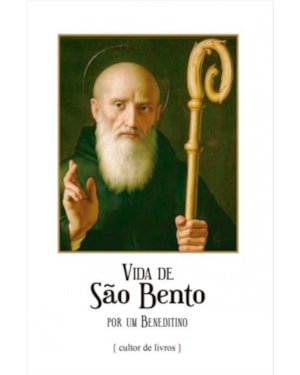 VIDA DE SAO BENTO