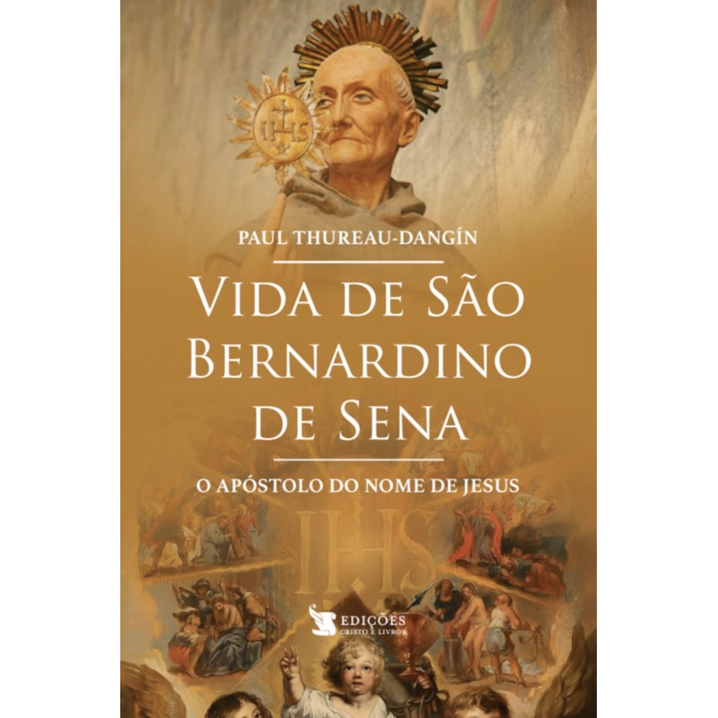 VIDA DE SÃO BERNARDINO DE SENA