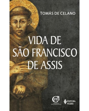 VIDA DE SÃO FRANCISCO DE ASSIS