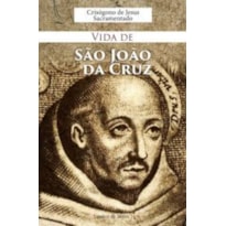 VIDA DE SAO JOAO DA CRUZ