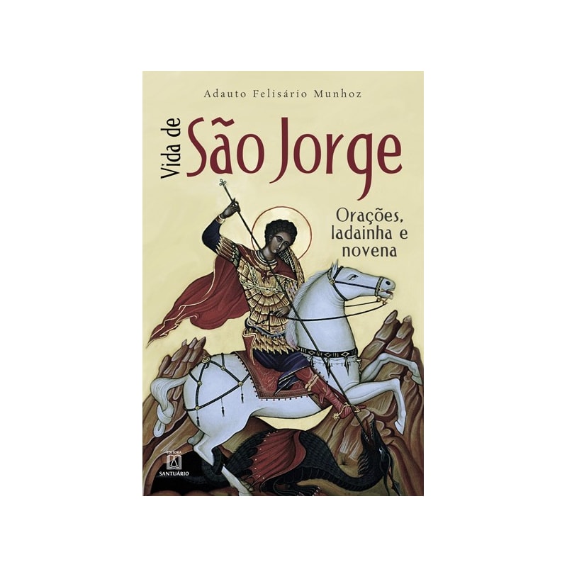 VIDA DE SÃO JORGE