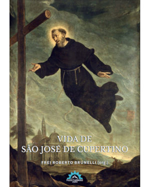 VIDA DE SÃO JOSÉ DE CUPERTINO