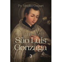 VIDA DE SÃO LUÍS GONZAGA