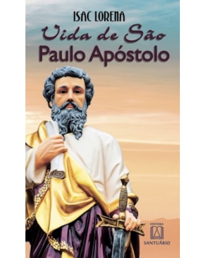 VIDA DE SÃO PAULO APÓSTOLO